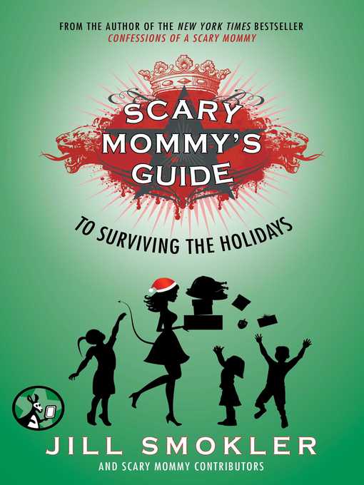 Title details for Scary Mommy's Guide to Surviving the Holidays by Jill Smokler - Wait list